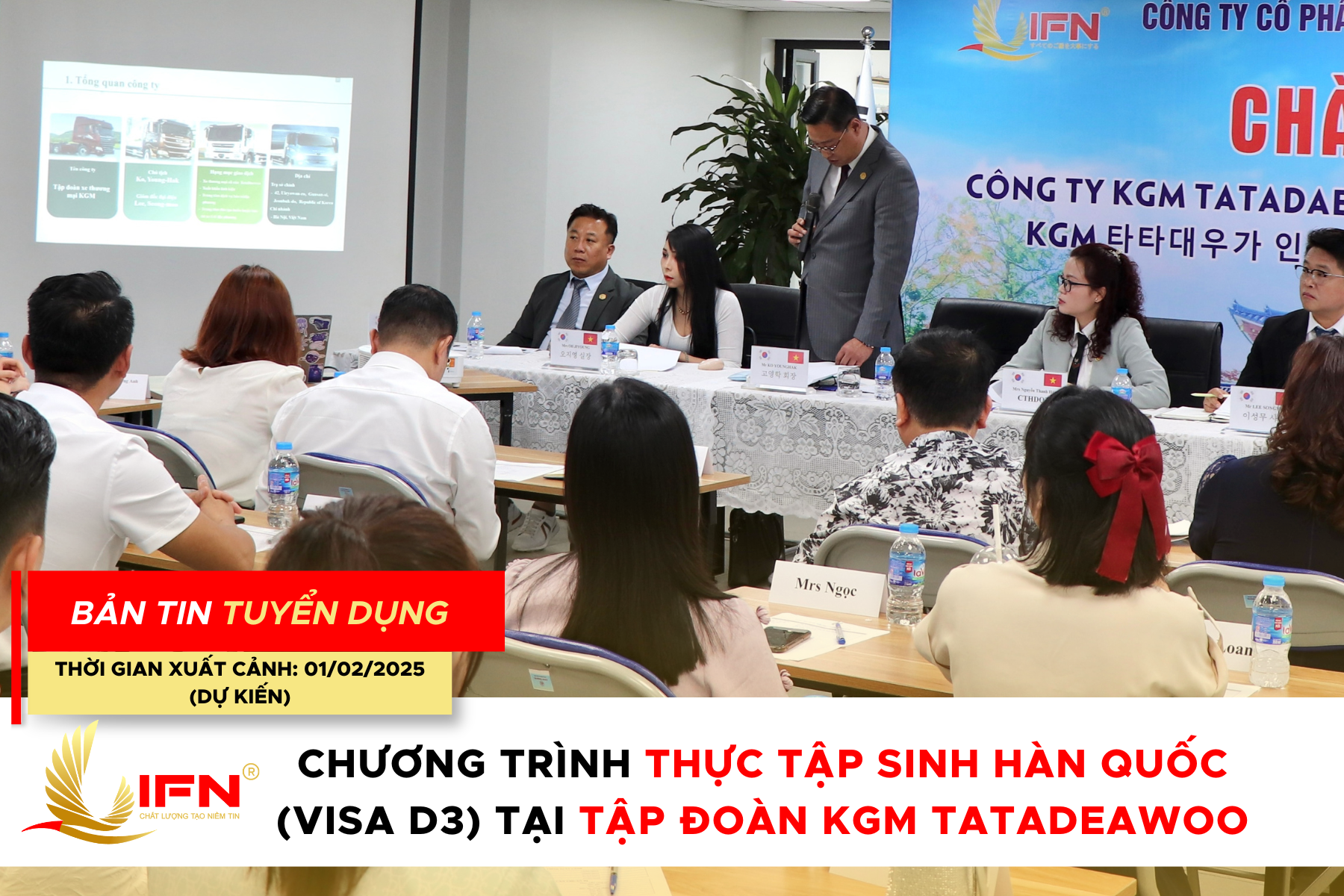 THÔNG BÁO  TUYỂN DỤNG: CHƯƠNG TRÌNH THỰC TẬP SINH HÀN QUỐC (VISA D3)