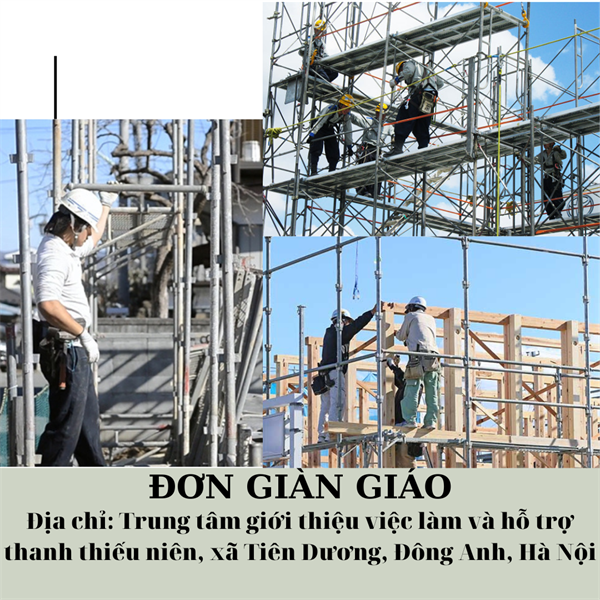 18/4/2023- TUYỂN DỤNG ĐƠN HÀNG GIÀN GIÁO (1 TTS)